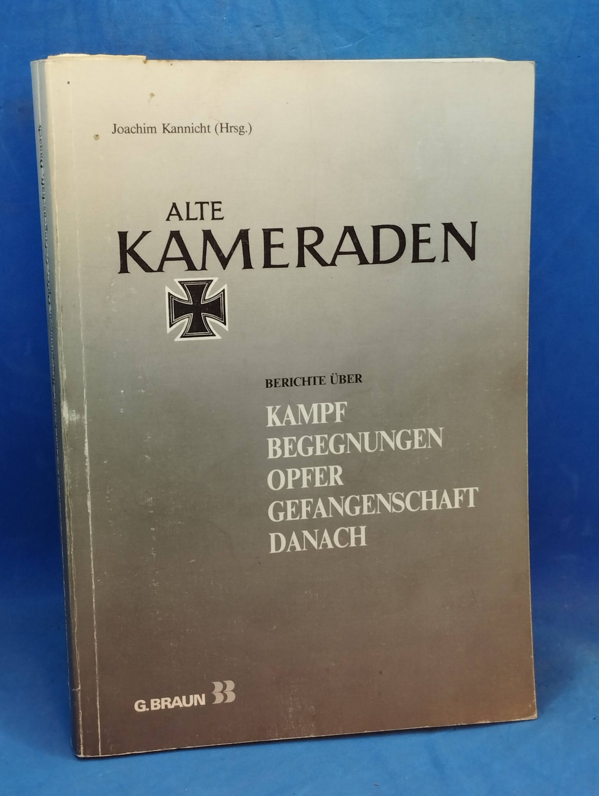 get-your-sporting-goods-of-alte-kameraden-berichte-uber-kampf-begegnungen-opfer-gefangenschaft-danach-online-sale_0.jpg