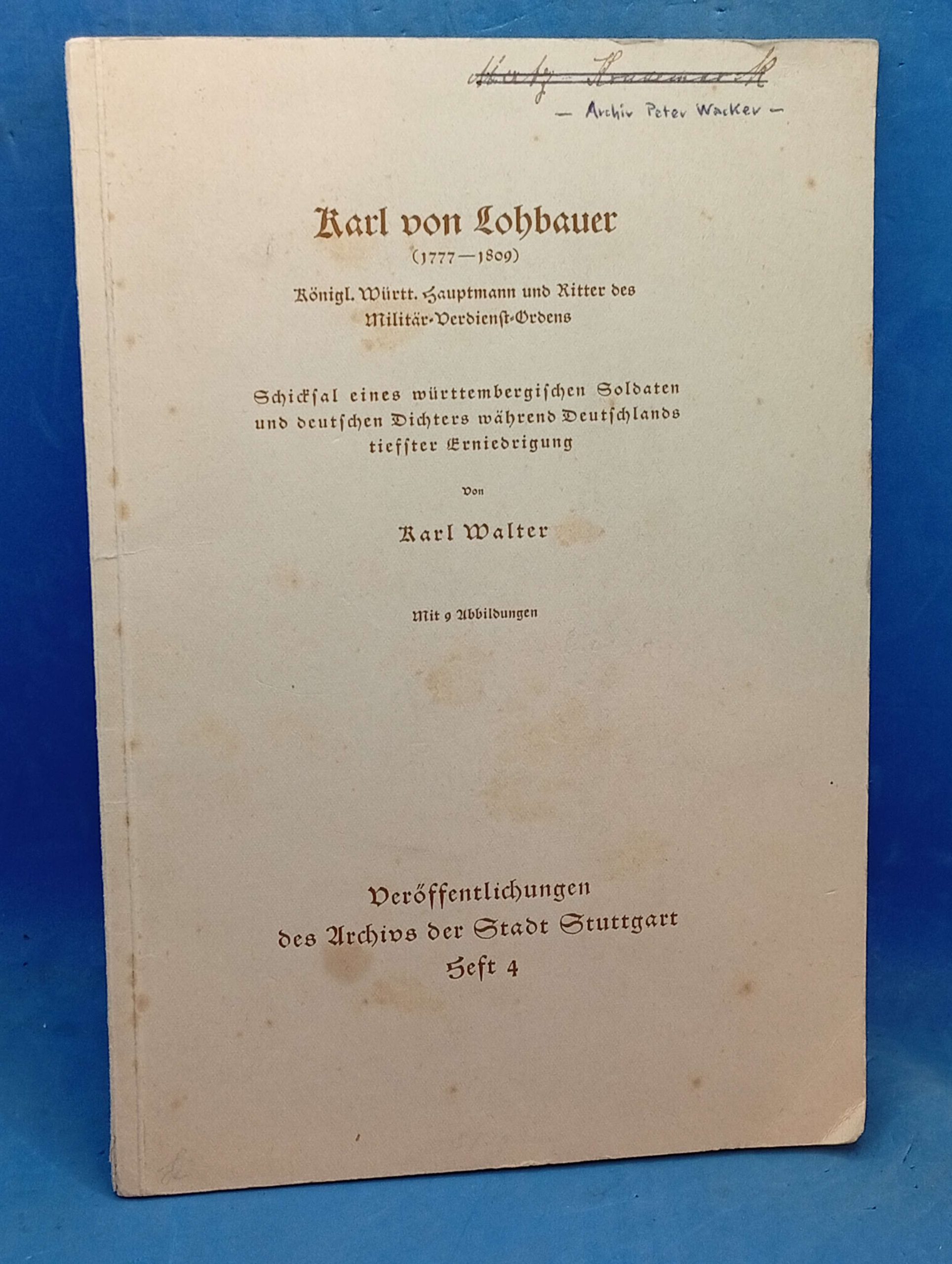 find-the-perfect-karl-von-lohbauer-1777-1809-fate-of-a-wurttemberg-soldier-and-german-poet-during-germanys-deepest-humiliation-online-sale_0.jpg