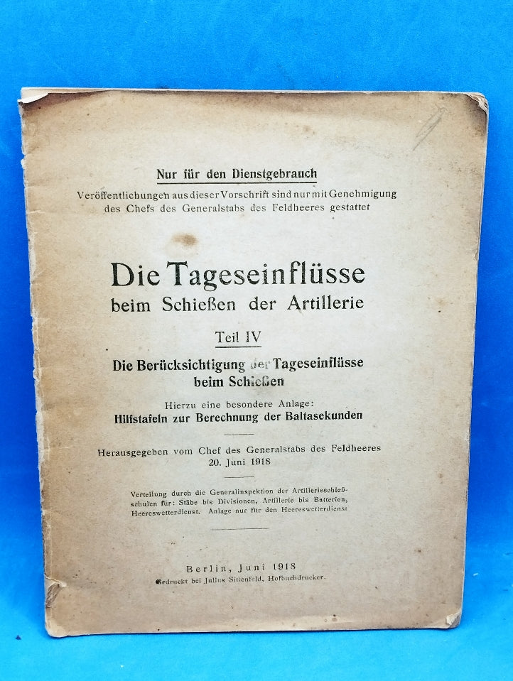 buy-and-sell-nur-fur-den-dienstgebrauch-chef-des-generalstabs-des-feldheeres-die-tageseinflusse-beim-schiesen-der-artillerie-1918-seltene-raritat-online-sale_1.jpg